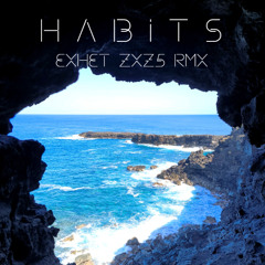 TOVE LO - HABITS ( Exhet ZXZ5 )