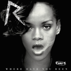 Rihanna - Where Have You Been (Tomy B 'Kitale' Edit) [Afro House] PITCHED FOR COPYRIGHT