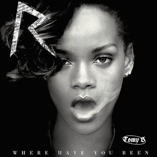Rihanna - Where Have You Been (Tomy B 'Kitale' Edit) [Afro House] PITCHED FOR COPYRIGHT