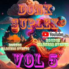 Donk Suplex VoL 5