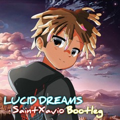 Juice WRLD - Lucid Dreams (SaintXavio Bootleg)