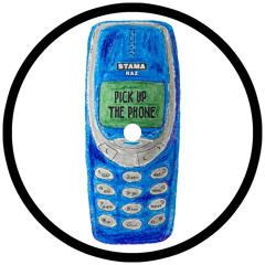 PICK UP THE PHONE REMIX - STAMA, Aaron Raz