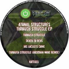 Atonal Structures - Through Struggle