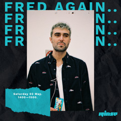 Fred again.. - 02 May 2020