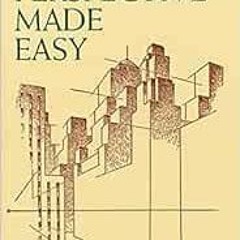 [GET] [KINDLE PDF EBOOK EPUB] Perspective Made Easy (Dover Art Instruction) by Ernest