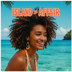 Island ❤️ Affair