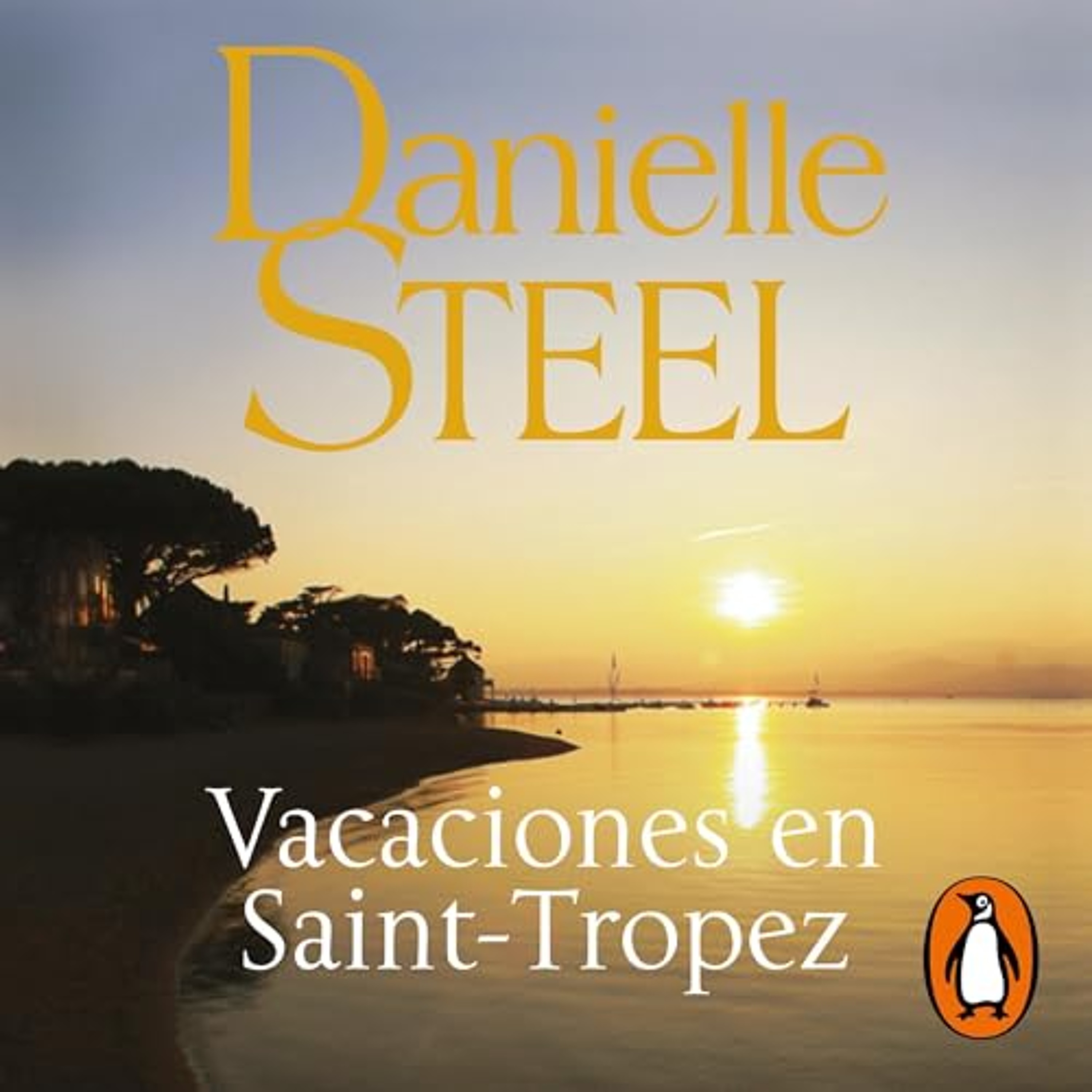 Vacaciones en Saint-Tropez [Sunset in St. Tropez] (Audiolibro) | Prueba Gratis