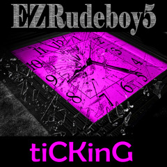 tiCKinG