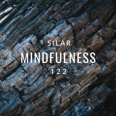 Mindfulness Episode 122