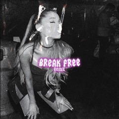 Break Free - Ariana Grande, Zedd (Hardstyle Remix)