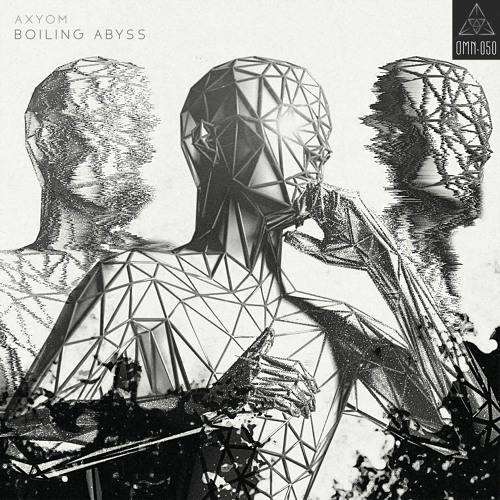 Axyom - Boiling Abyss [OMN-050]