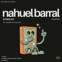 Nahuel Barral - Strike [ROMEP020] [PREMIERE]