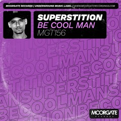 Be Cool Man - Superstition