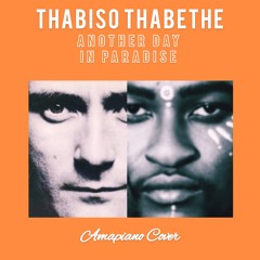 Another Day In Paradise (Amapiano Cover)