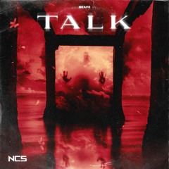 Beave - Talk [NCS Release]