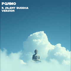 A Silent Buddha Version