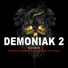 Demoniak 2 (Prod. NSM Beats)