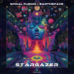 Spinal Fusion & Earthspace - Stargazer | OUT NOW on Profound Recs!
