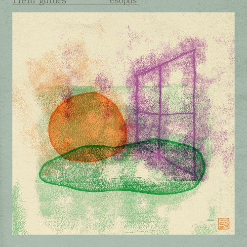 Field Guides - "Esopus"