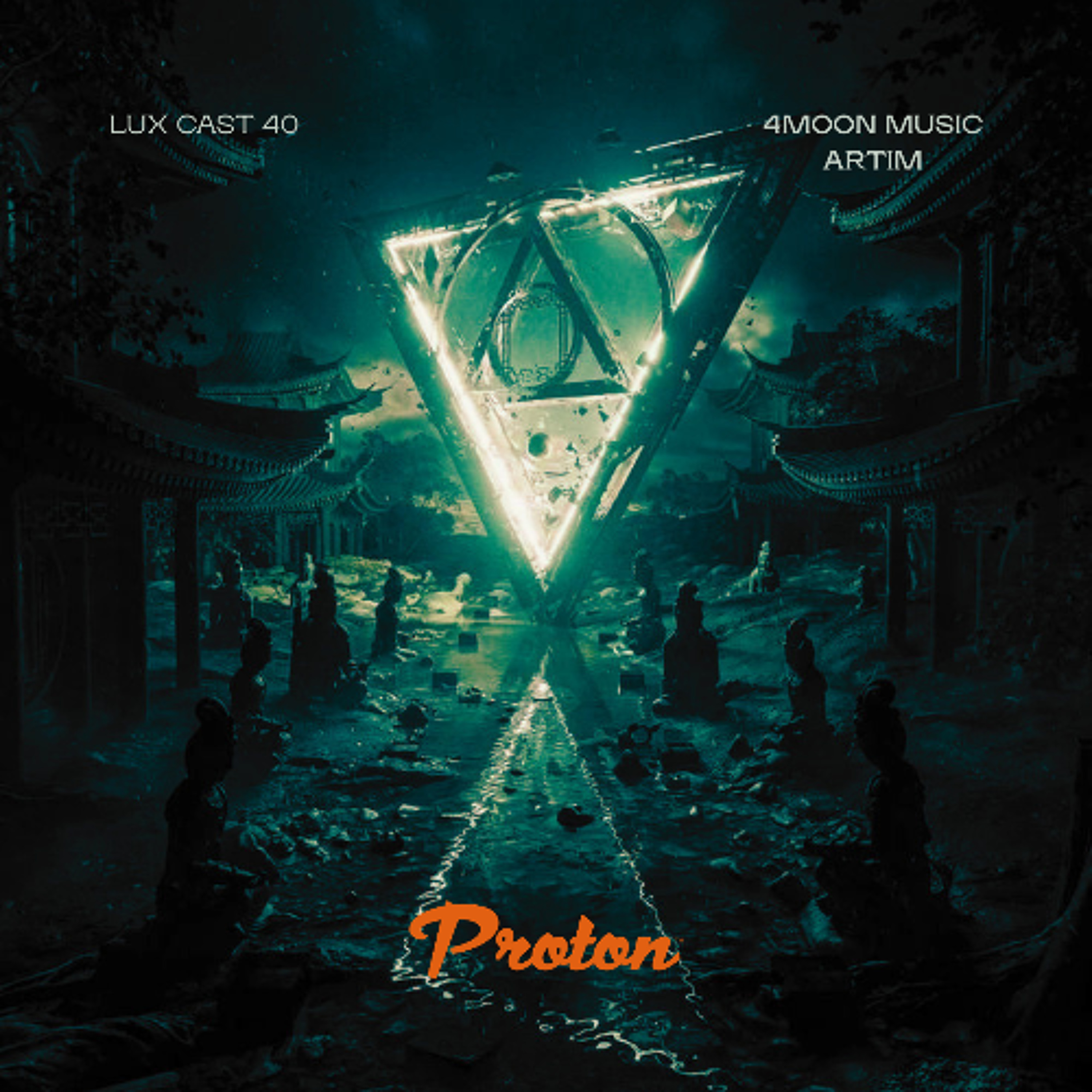 Lux Cast Presents 4MOON MUSIC @Proton Radio episode artwork