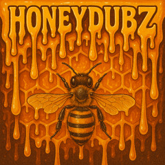 Honey Dubz VOLUME 2