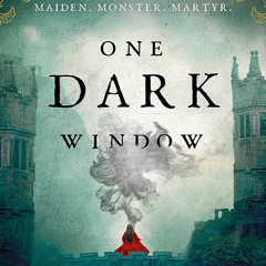 One Dark Window [Gothic Fantasy]