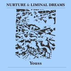 Youss @ Nurture X Liminal Dreams - December 2022