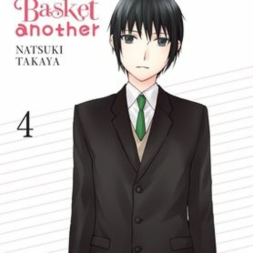 Stream [PDF] Fruits Basket Another, Vol. 4 (Fruits Basket Another, #4) -  Natsuki Takaya from lenadelreyy | Listen online for free on SoundCloud