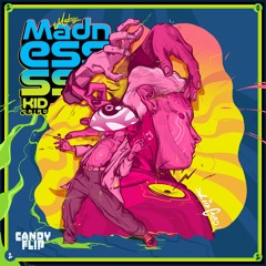 Kid Caird - Madness