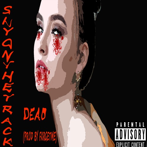 Dead (prod by FXRGETME)