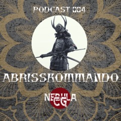 NEBULA PODCAST OO4 ABRISSKOMMANDO