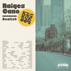 Raiges Cano - Realist