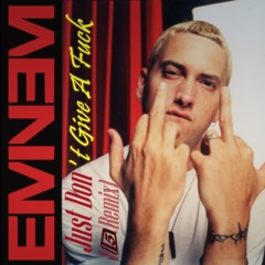 Eminem - Just Don't Give A Fuck (ID-5 Remix)