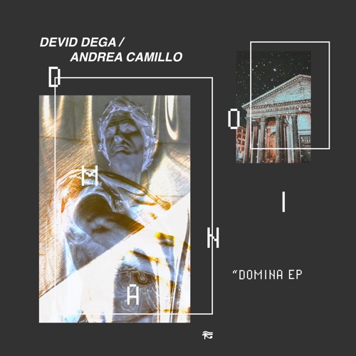 Devid Dega, Andrea Camillo - Domina EP