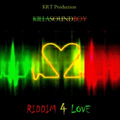 RIDDIM 4 LOVE - (Instrumental ) - (KRT Production)