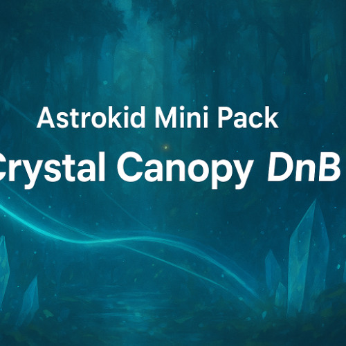 Crystal Canopy DnB - Track 04