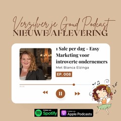 1 Sale per Dag - Easy Marketing voor introverte ondernemers - EP008