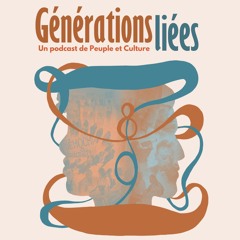 Générations Liées #2 - Femmes et militantisme : Affirmer sa place dans le monde associatif