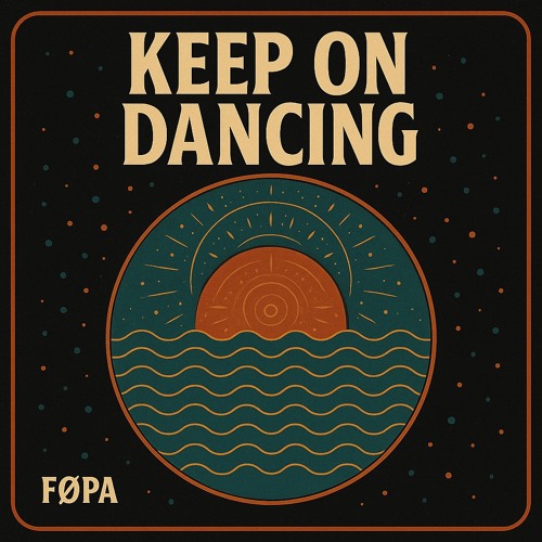 Keep On Dancing