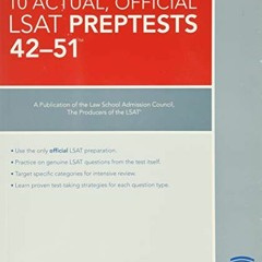 VIEW PDF EBOOK EPUB KINDLE 10 Actual, Official LSAT PrepTests 42-51: (PrepTests 42–51) by  Law Sch