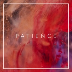 Patience (Original mix)