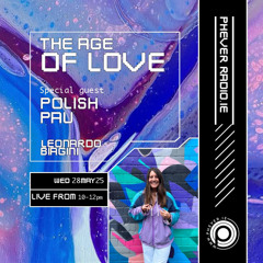 Polish Pau live for The Age of Love on Phever Radio Ie