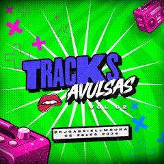 PRÉVIA TRACKS AVULSAS 2 (GABRIEL MOURA) REMIXES