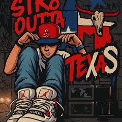 Str8 Outta Texas