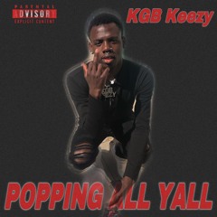 POPPING ALL YALL
