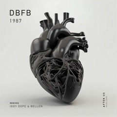 DBFB - 1987 (Iggy Dope Remix)