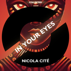 Nicola Cité - In Your Eyes (Radio Edit)
