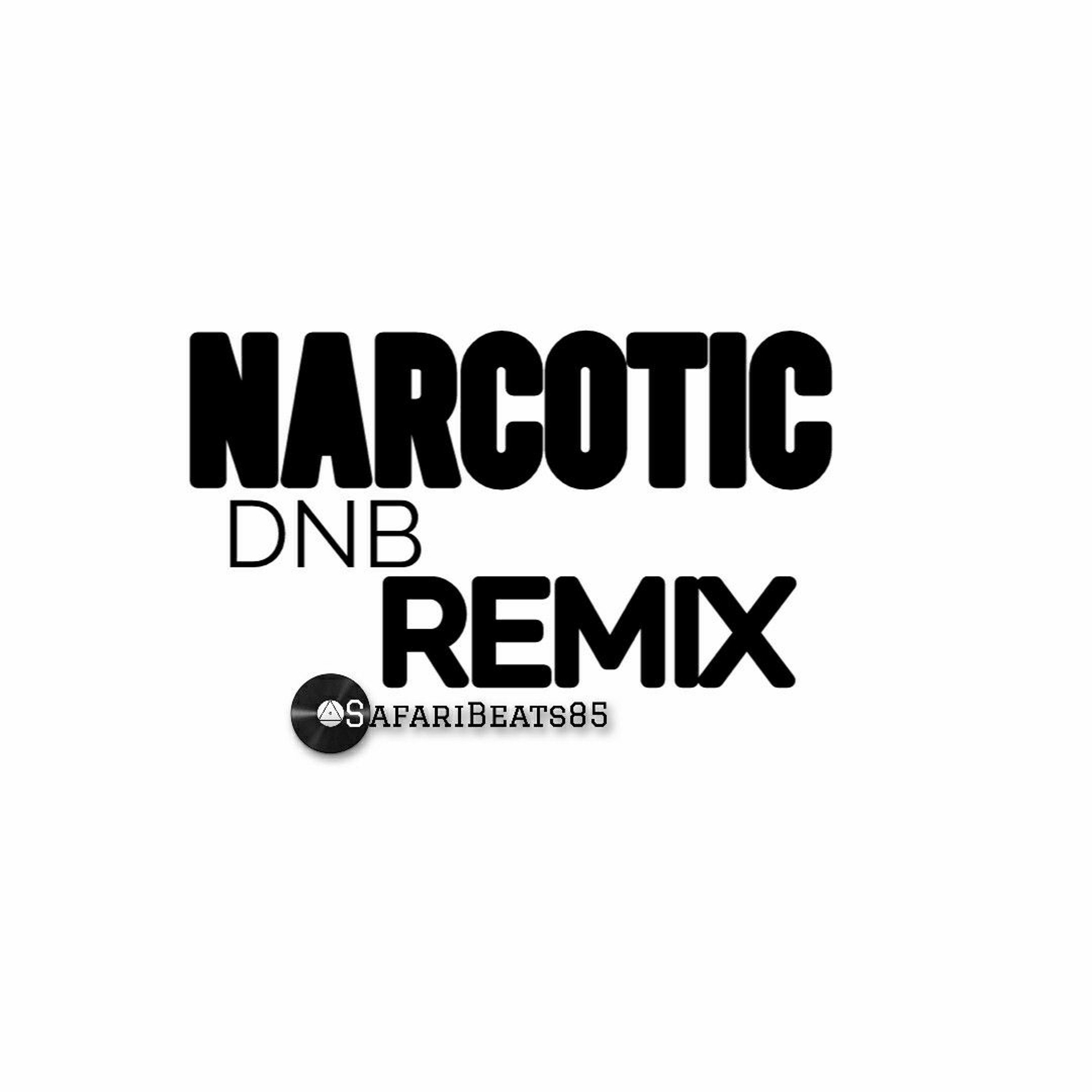 Narcotic DnB Remix episode artwork