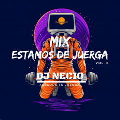 Clásicos Del Reggaeton (Estamos De Juerga Vol. 6) - Dj Necio
