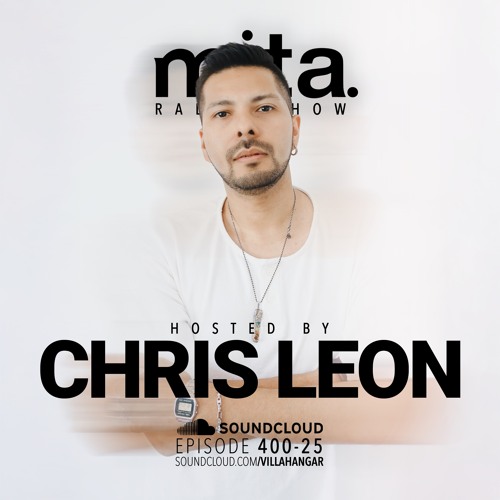 #MUSICINTHEAIR [400-25] w/ CHRIS LEON